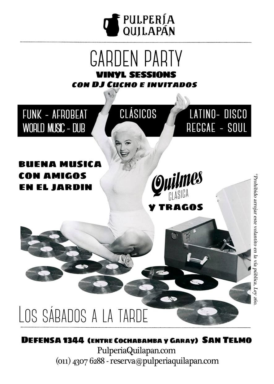 Garden Party Vinilo Sessions con Quilmes Clásica